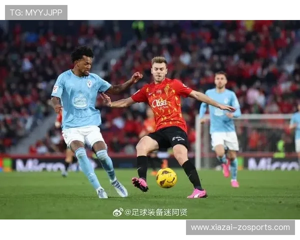 马略卡足球迷独特文化与激情氛围深度解析
